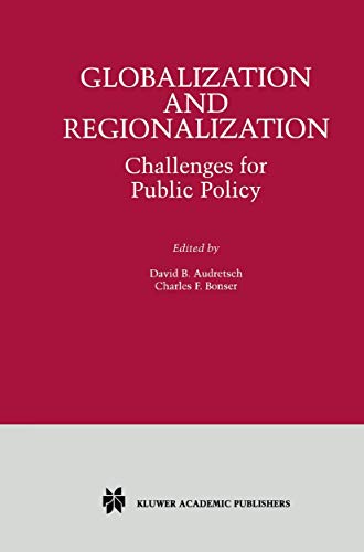 Imagen de archivo de Globalization and Regionalization: Challenges for Public Policy a la venta por Book Bear