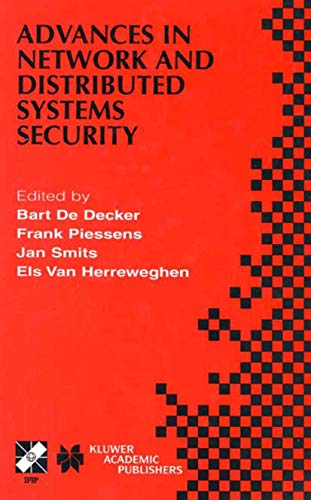 9780792375586: Advances in Network and Distributed Systems Security: Ifip Tc11 Wg11.4 First Annual Working Conference on Network Security November 26-27, 2001, Leuven, Belgium: 78