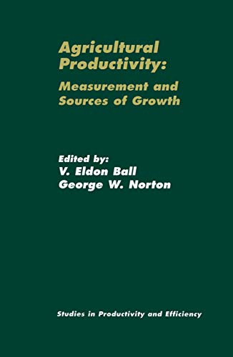 9780792376224: Agricultural Productivity: Measurement and Sources of Growth (Studies in Productivity and Efficiency, 2)
