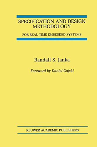 9780792376262: Specification and Design Methodology for Real-Time Embedded Systems