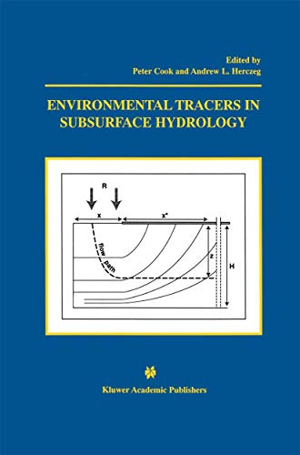 Imagen de archivo de Environmental Tracers in Subsurface Hydrology. a la venta por Richard Booth's Bookshop