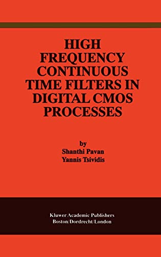 Imagen de archivo de High Frequency Continuous Time Filters in Digital CMOS Processes a la venta por Lucky's Textbooks