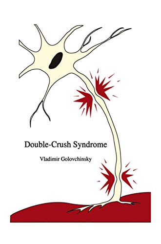 Double-crush Syndrome