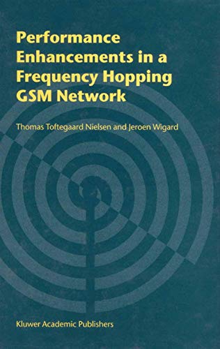 9780792378198: Performance Enhancements in a Frequency Hopping Gsm Network