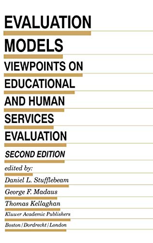 9780792378846: Evaluation Models: Viewpoints on Educational and Human Services Evaluation: 49