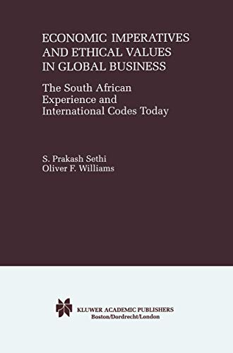 Imagen de archivo de Economic Imperatives and Ethical Values in Global Business : The South African Experience and International Codes Today a la venta por Better World Books