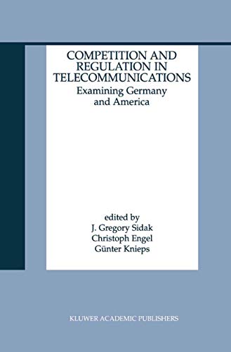 Imagen de archivo de Competition and Regulation in Telecommunications: Examining Germany and America a la venta por Books From California