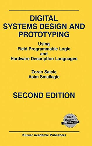 9780792379201: Digital Systems Design and Prototyping: Using Field Programmable Logic and Hardware Description Languages