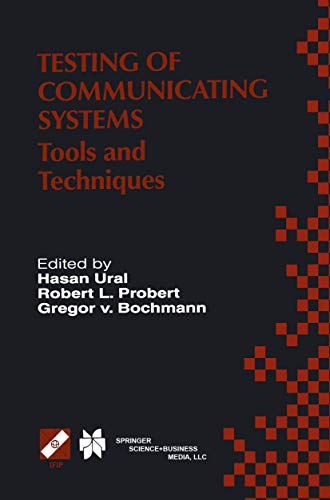 Stock image for Testing of Communicating Systems : Tools and Techniques for sale by Better World Books