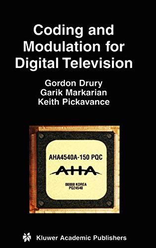 Beispielbild fr Coding and Modulation for Digital Television (Multimedia Systems and Applications, 17) zum Verkauf von Phatpocket Limited