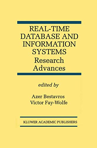 Stock image for Real-Time Database and Information Systems: Research Advances: Research Advances: 420 (The Springer International Series in Engineering and Computer Science, 420) for sale by WorldofBooks