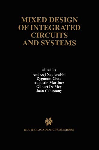 Imagen de archivo de Mixed Design of Integrated Circuits and Systems a la venta por Zubal-Books, Since 1961