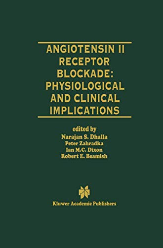 9780792381471: Angiotensin II Receptor Blockade Physiological and Clinical Implications (Progress in Experimental Cardiology, 2)