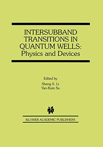 Imagen de archivo de Intersubband Transitions in Quantum Wells: Physics and Devices a la venta por Lucky's Textbooks