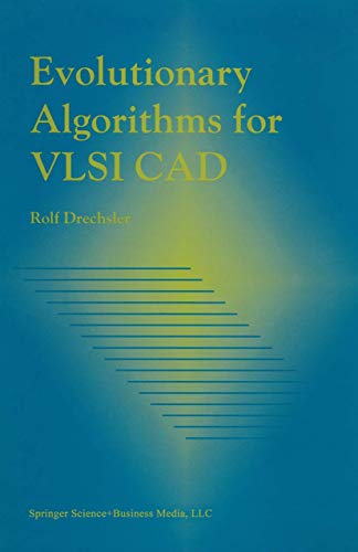 9780792381686: Evolutionary Algorithms for Vlsi CAD