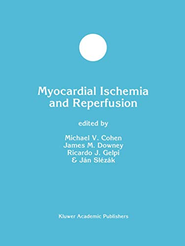 Beispielbild fr Myocardial Ischemia and Reperfusion zum Verkauf von Robert S. Brooks, Bookseller