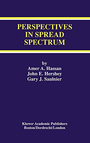 Beispielbild fr Perspectives in Spread Spectrum: 459 (The Springer International Series in Engineering and Computer Science, 459) zum Verkauf von AwesomeBooks
