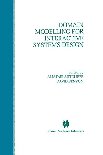 Stock image for Domain Modelling for Interactive Systems Design for sale by BOOK'EM, LLC