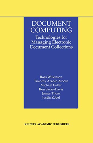 Beispielbild fr Document Computing : Technologies for Managing Electronic Document Collections zum Verkauf von Buchpark
