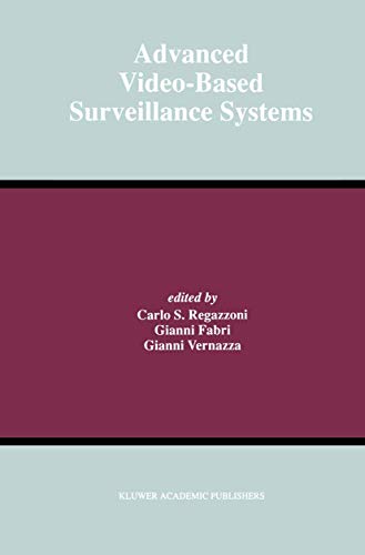 Beispielbild fr Advanced Video-Based Surveillance Systems (The Springer International Series in Engineering and Computer Science, 488) zum Verkauf von Anybook.com