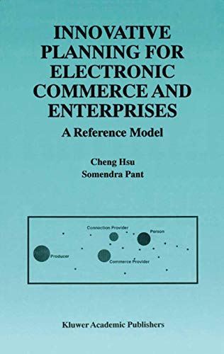 Innovative Planning for Electronic Commerce and Enterprises - A Reference Model