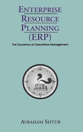 Stock image for Enterprise Resource Planning (ERP): The Dynamics of Operations Management for sale by HPB-Red