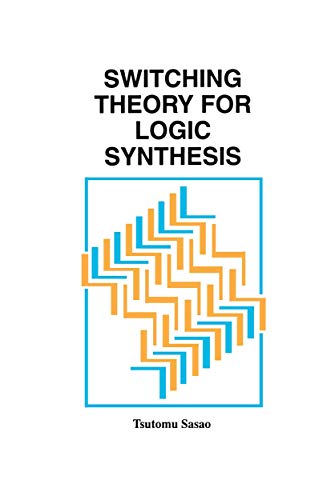 Beispielbild fr Switching Theory for Logic Synthesis zum Verkauf von Books Puddle