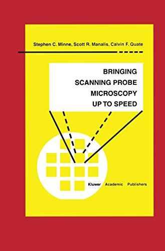 Beispielbild fr Bringing Scanning Probe Microscopy up to Speed zum Verkauf von Better World Books