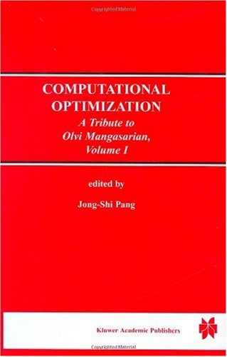 Imagen de stock para Computational Optimization: A Tribute to Olvi Mangasarian: 1