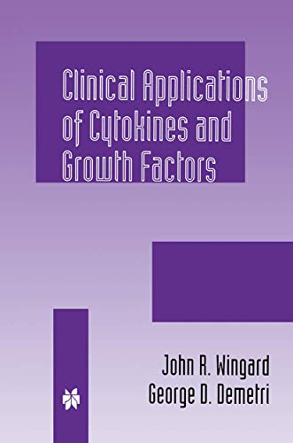 Stock image for Clinical Applications Of Cytokines And Growth Factors for sale by Basi6 International