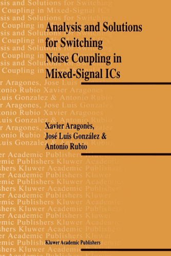 Stock image for Analysis and Solutions for Switching Noise Coupling in Mixed-Signal ICs for sale by HPB-Red