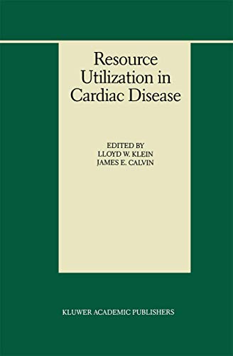 Imagen de archivo de Resource Utilization in Cardiac Disease (Developments in Cardiovascular Medicine) a la venta por Zubal-Books, Since 1961