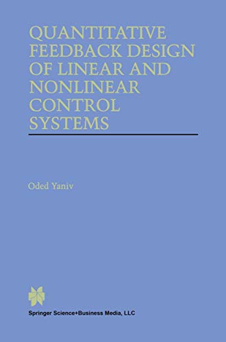 9780792385295: Quantitative Feedback Design of Linear and Nonlinear Control Systems: 509