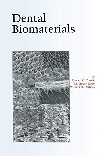 9780792385318: Dental Biomaterials