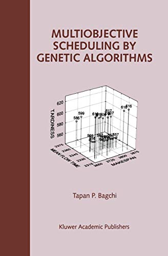 Stock image for Multiobjective Scheduling by Genetic Algorithms for sale by Ria Christie Collections