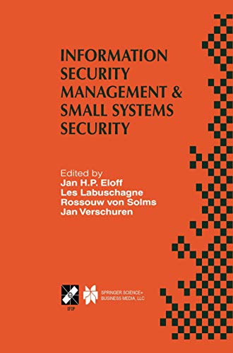 Beispielbild fr Information Security Management & Small Systems Security (IFIP International Federation for Information Processing) zum Verkauf von Zubal-Books, Since 1961