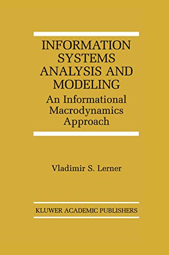 Imagen de archivo de Information Systems Analysis and Modeling : An Informational Macrodynamics Approach a la venta por Better World Books