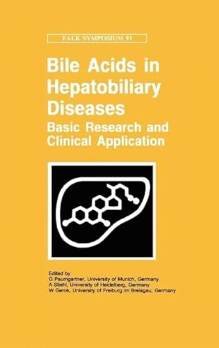 9780792387251: Bile Acids and Hepatobiliary Diseases: Basic Research and Clinical Application: 93