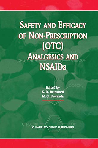 Imagen de archivo de Safety and Efficacy of Non-Prescription (OTC) Analgesics and NSAIDs: Proceedings of the International Conference held at The South San Francisco . Francisco, CA, USA on Monday 17th March 1997 a la venta por HPB-Red