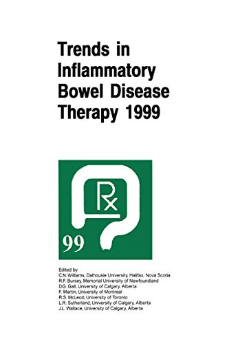 Imagen de archivo de Trends in Inflammatory Bowel Disease Therapy 1999: The Proceedings of a Symposium Organized by Axcan Pharma, Held in Vancouver, BC, August 27 29, . Held in Vancouver, Canada, August 27-29, 1999 a la venta por Kennys Bookstore