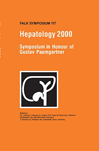 Hepatology 2000. Symposium in Honour of Gustav Paumgartner