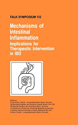 Stock image for Mechanisms of Intestinal Inflammation: Implications for Therapeutic Intervention in IBD for sale by Fireside Bookshop