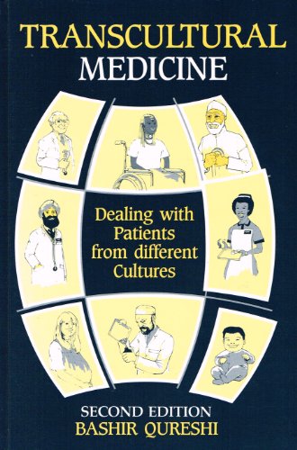 Stock image for Transcultural medicine :: dealing with patients from different cultures ; including 35 articles published in the British medical press, 1981-1988 for sale by Reuseabook