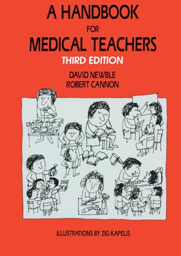 9780792388500: A Handbook for Medical Teachers