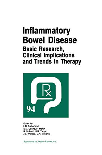 Stock image for Inflammatory Bowel Disease: Basic Research, Clinical Implications and Trends in Therapy for sale by Solr Books
