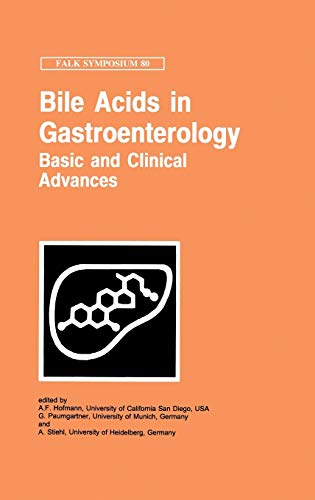 Bile Acids in Gastroenterology : Basic & Clinical Advances