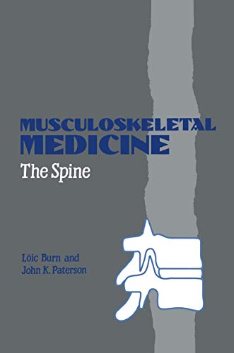 Stock image for Musculoskeletal Medicine: The Spine for sale by Goldstone Books