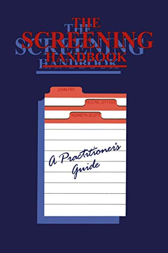 Beispielbild fr The Screening Handbook: A Practitioner'S Guide zum Verkauf von AwesomeBooks