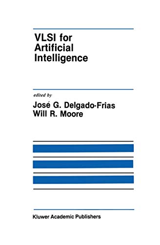 9780792390008: VLSI for Artificial Intelligence (The Springer International Series in Engineering and Computer Science, 68)