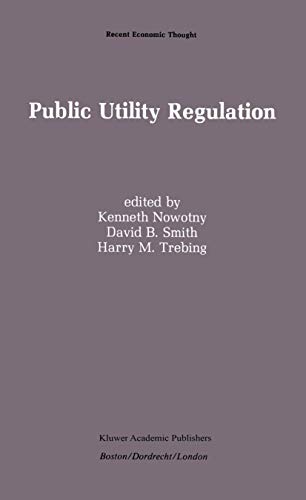 Imagen de archivo de Public Utility Regulation : The Economic and Social Control of Industry a la venta por Better World Books